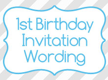 first-birthday-invitation-wording-ideas